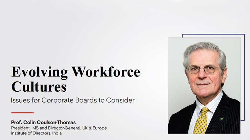 Evolving Workforce Cultures Issues for Corporate Boards to Consider
