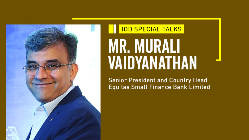 IOD SPECIAL TALKS  - CSR: An Untapped Opportunity for Growth